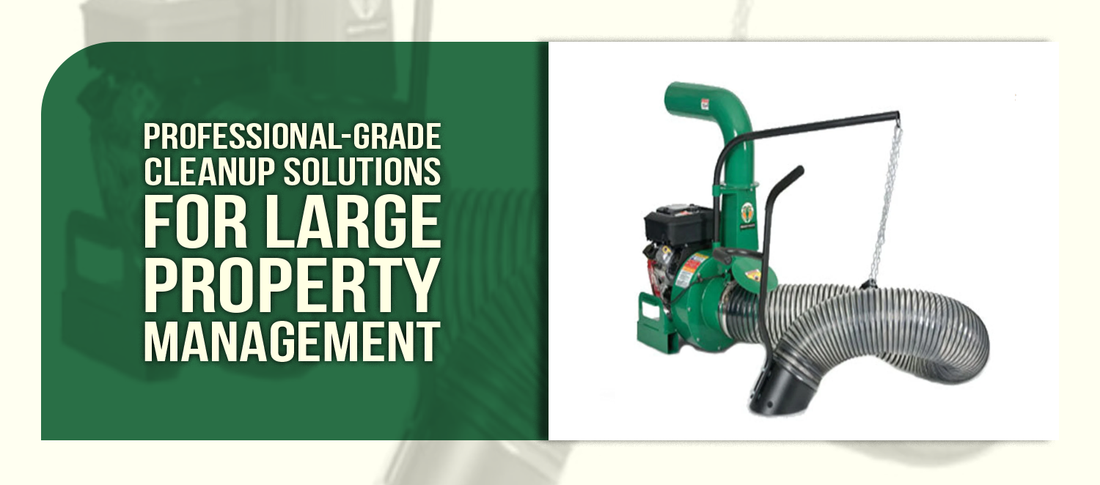 Professional-Grade Cleanup Solutions for Large Property Management