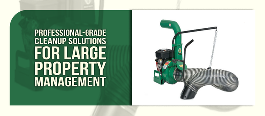 Professional-Grade Cleanup Solutions for Large Property Management