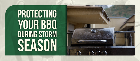 Protecting Your BBQ During Storm Season