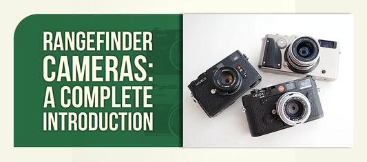 Rangefinder Cameras: A Complete Introduction