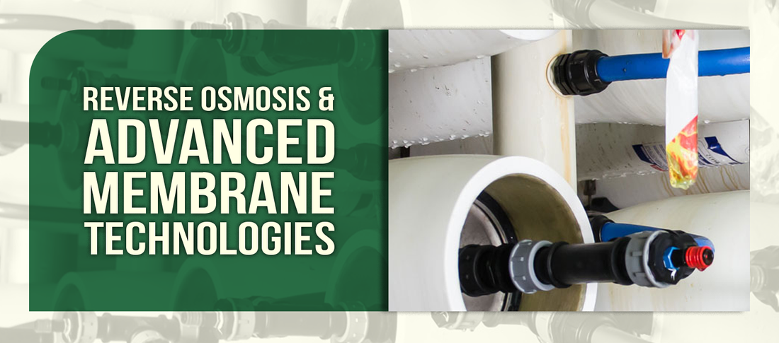 Reverse Osmosis & Advanced Membrane Technologies