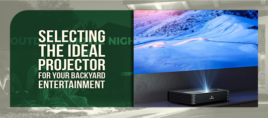 Selecting the Ideal Projector for Your Backyard Entertainment