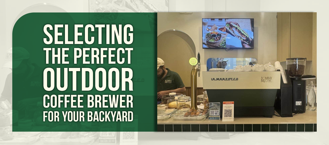 Selecting the Perfect Outdoor Coffee Brewer for Your Backyard