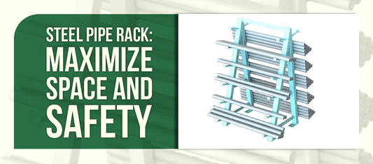 Steel Pipe Rack: Maximize Space and Safety