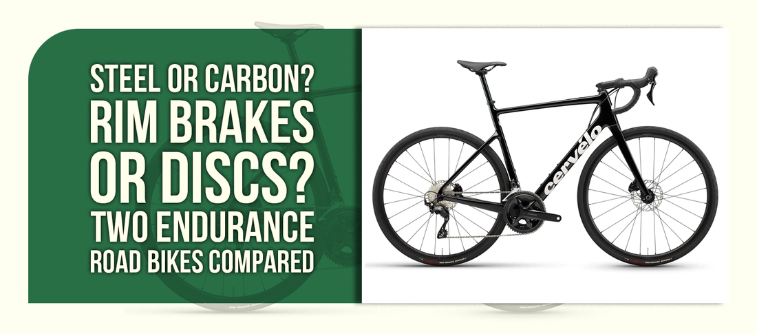 Steel or Carbon? Rim Brakes or Discs? Two Endurance Road Bikes Compared