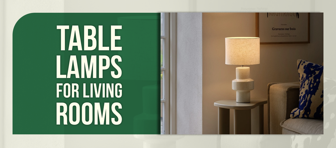 Table Lamps for Living Rooms