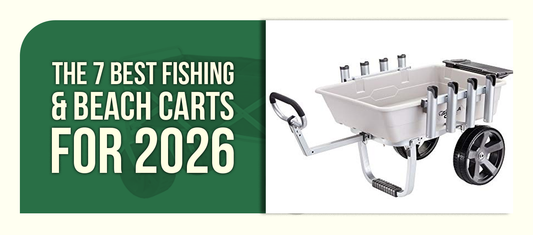 The 7 Best Fishing & Beach Carts for 2026