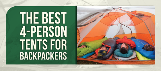 The Best 4-Person Tents for Backpackers