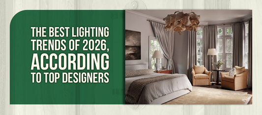 The Best Lighting Trends of 2026, According to Top Designers