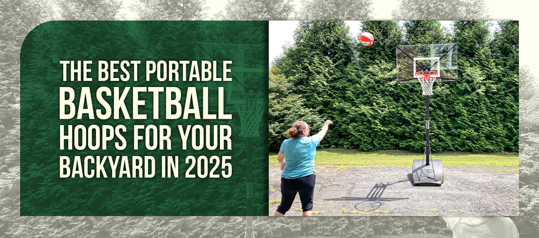 The Best Portable Basketball Hoops for Your Backyard in 2025