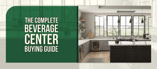 The Complete Beverage Center Buying Guide