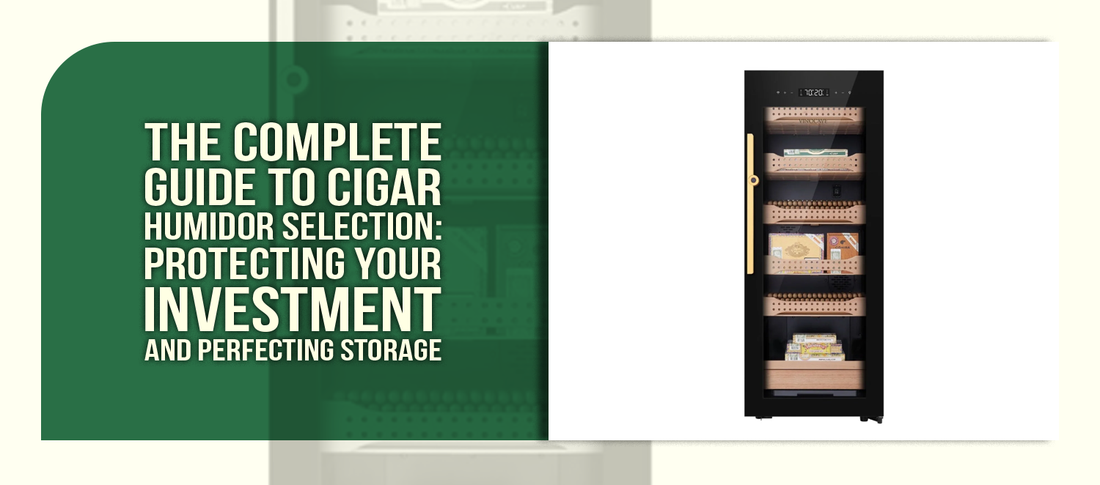 The Complete Guide to Cigar Humidor Selection: Protecting Your Investment and Perfecting Storage