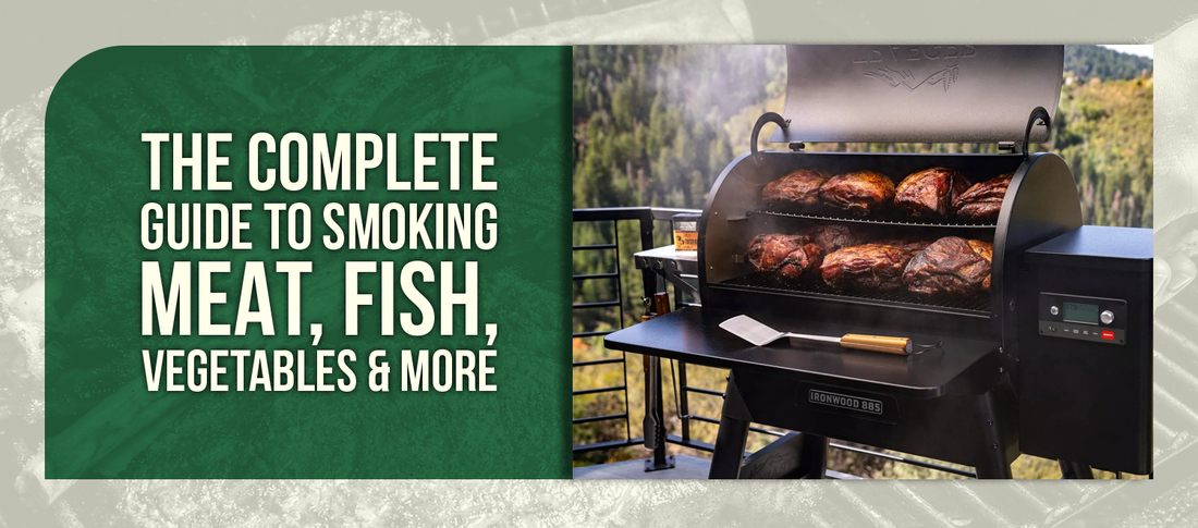 The Complete Guide to Smoking Meat, Fish, Vegetables & More