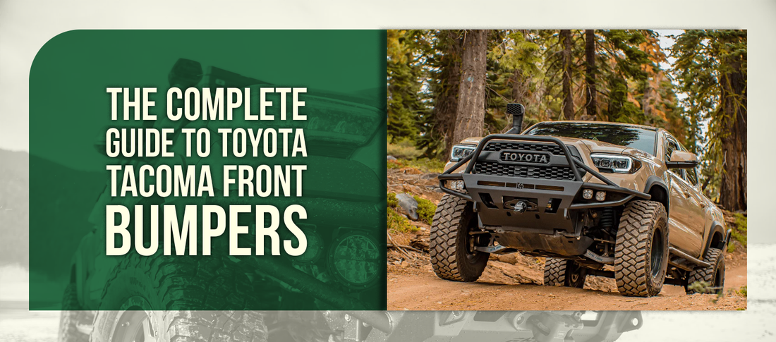 The Complete Guide to Toyota Tacoma Front Bumpers
