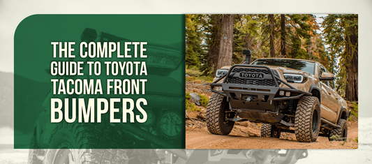 The Complete Guide to Toyota Tacoma Front Bumpers