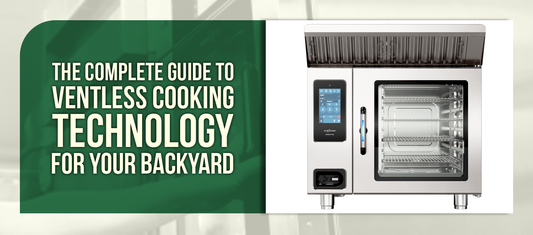 The Complete Guide to Ventless Cooking Technology for Your Backyard