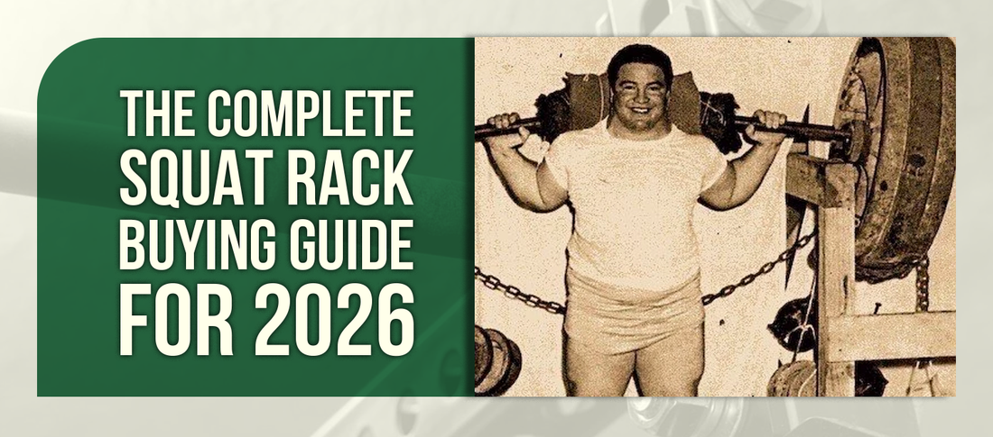 The Complete Squat Rack Buying Guide for 2026
