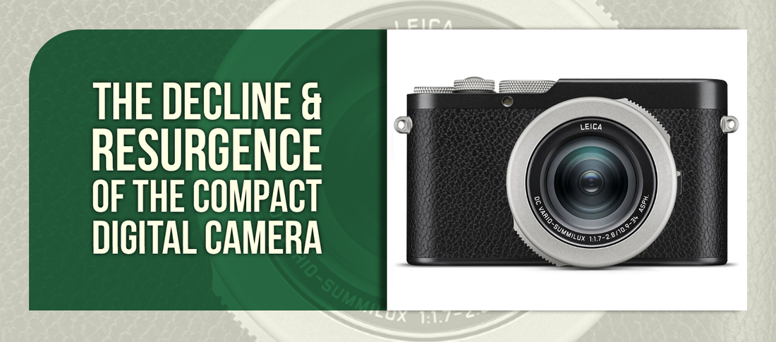 The Decline & Resurgence of the Compact Digital Camera