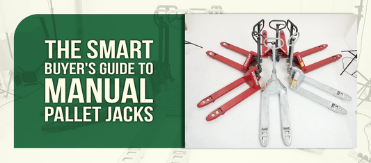 The Smart Buyer's Guide to Manual Pallet Jacks