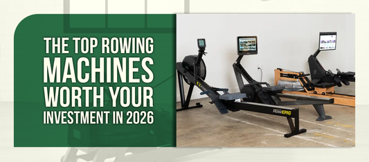 The Top Rowing Machines Worth Your Investment in 2026