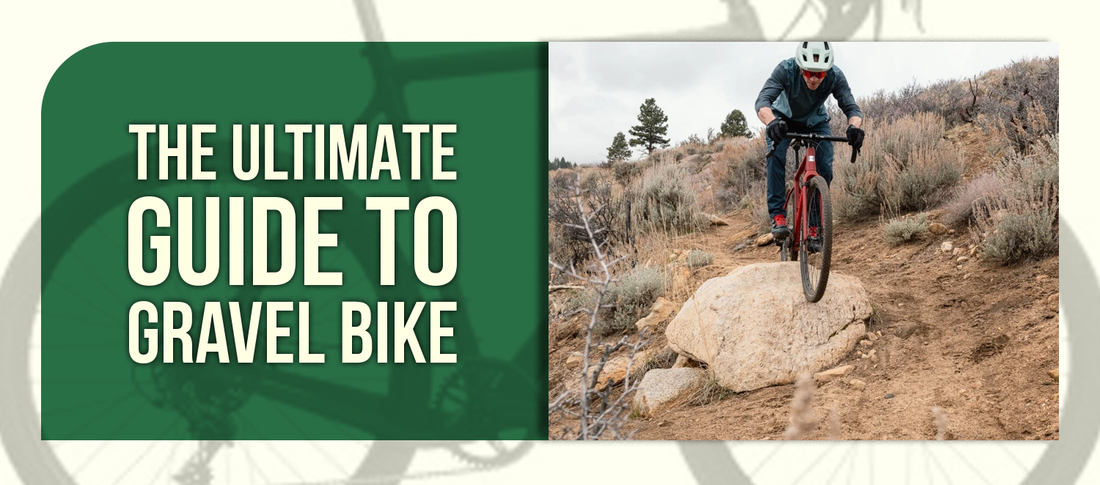 The Ultimate Guide to Gravel Bike