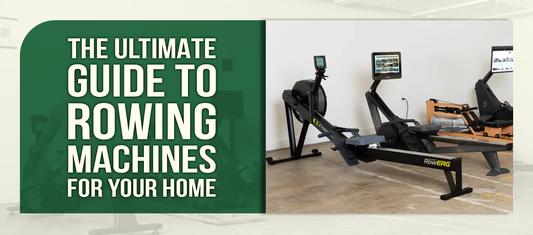 The Ultimate Guide to Rowing Machines for Your Home
