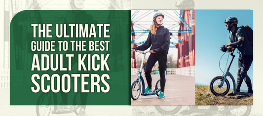 The Ultimate Guide to the Best Adult Kick Scooters