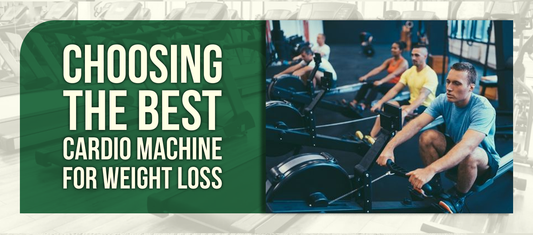 Treadmill, Bike, Rower, or Elliptical? Choosing the Best Cardio Machine for Weight Loss