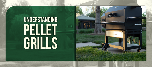 Understanding Pellet Grills