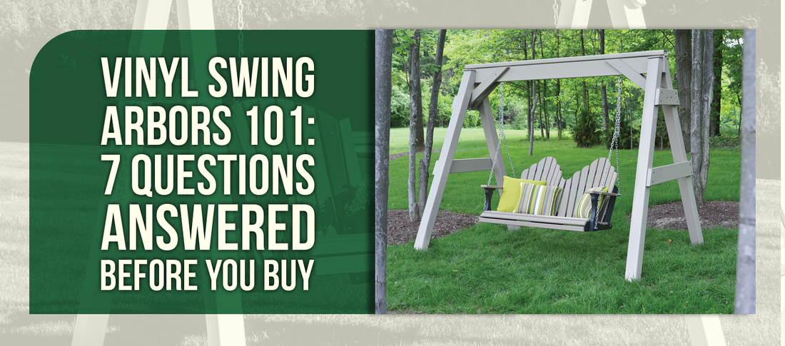 Vinyl Swing Arbors 101 — 7 Questions Answered Before You Buy