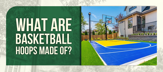 What Are Basketball Hoops Made Of?