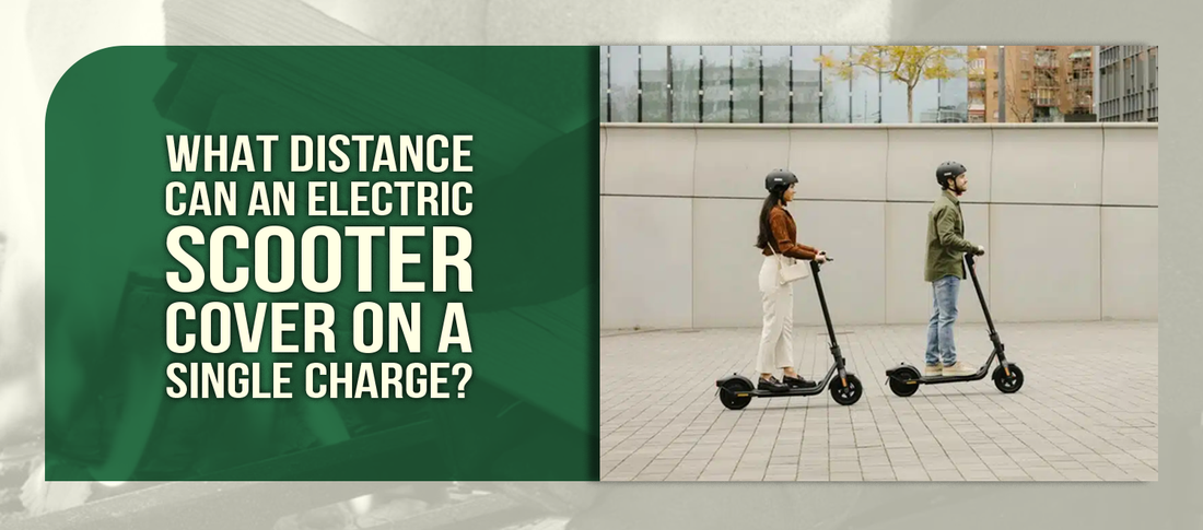 What Distance Can An Electric Scooter Cover On A Single Charge?
