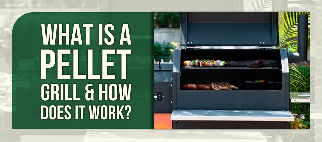 What Is a Pellet Grill & How Does It Work?