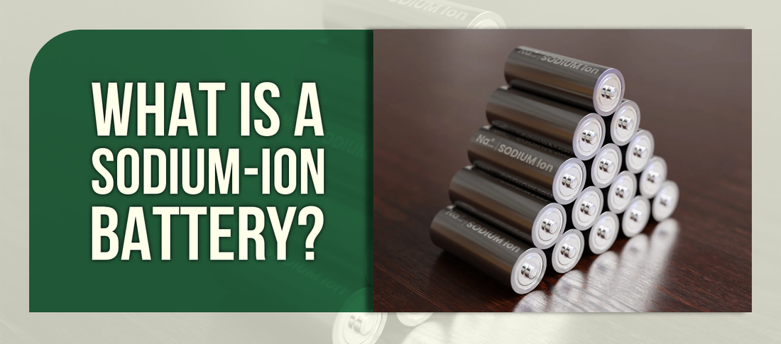What Is a Sodium-Ion Battery?