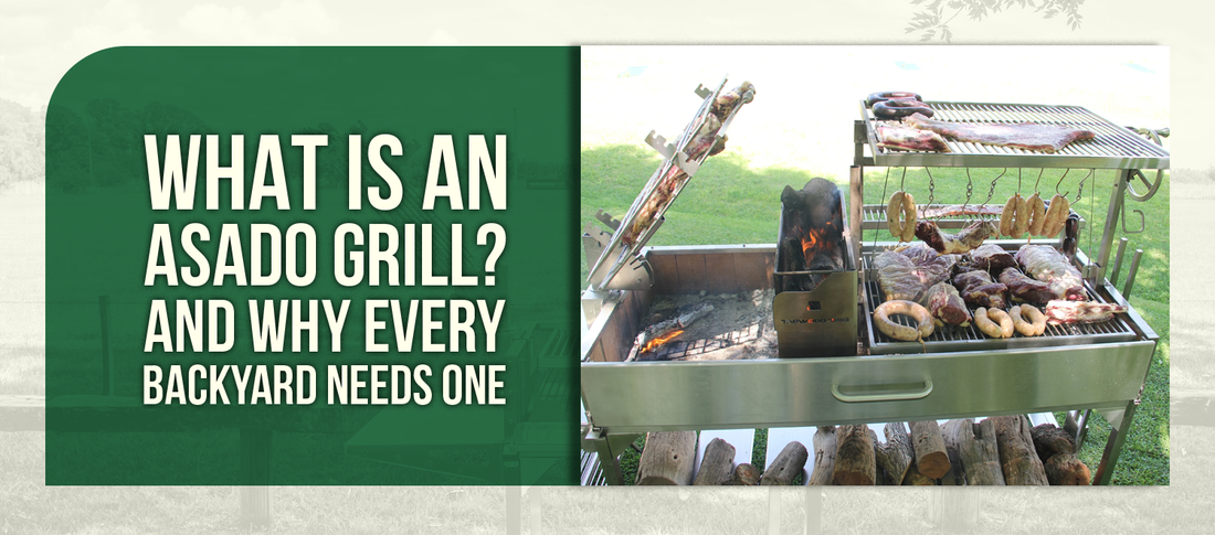 What Is an Asado Grill? And Why Every Backyard Needs One