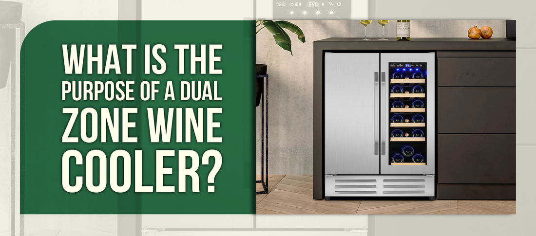 What Is the Purpose of a Dual Zone Wine Cooler?