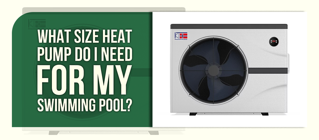 What Size Heat Pump Do I Need for My Swimming Pool?