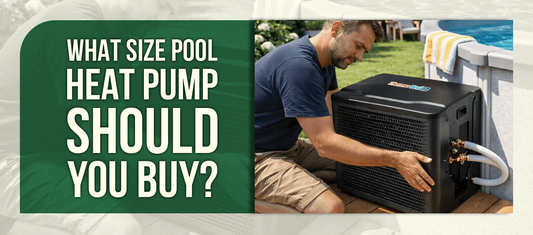 What Size Pool Heat Pump Should You Buy?