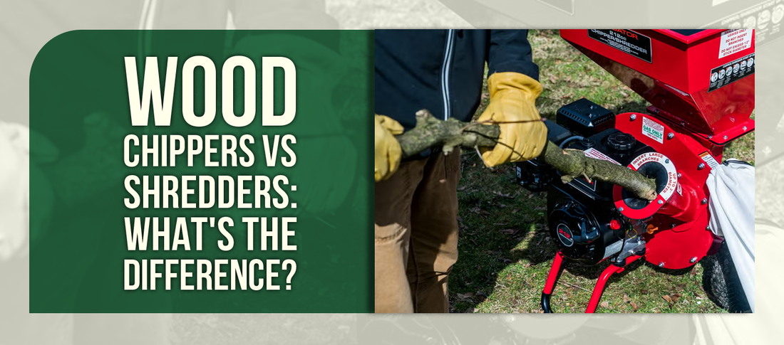 Wood Chippers vs Shredders: What's The Difference?