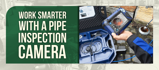Work Smarter with a Pipe Inspection Camera