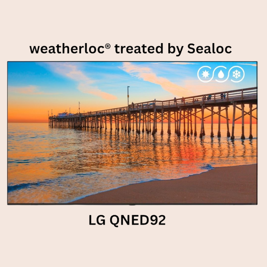 Sealoc Outdoor Smart TV- LG QNED92 EVO AI 4K