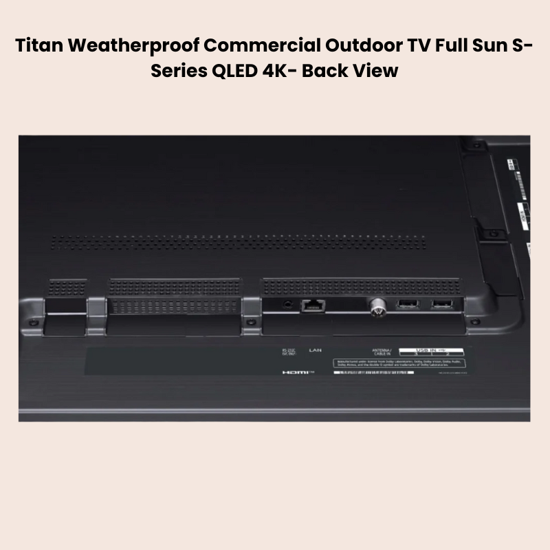 Titan outdoor commercial waterproof Smart TV Full Sun Series QLED 4K by Samsung