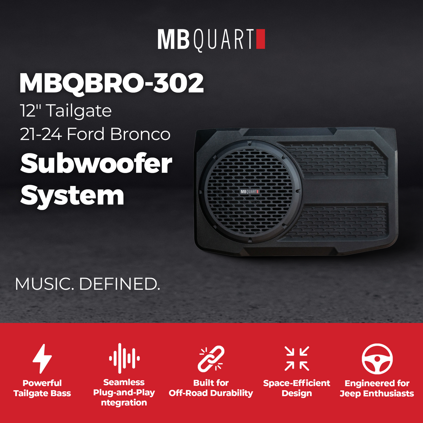MB Quart 12" Tailgate Subwoofer System for 21-26 Ford Bronco, Tuned Audio, 400W - 427500